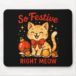 So Festive Right Meow Kawaii Cat Christmas Santa H Mouse Mat