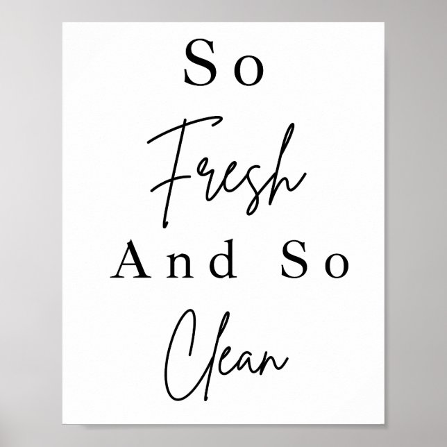 So Fresh And So Clean Bathroom Wall Decor (Front)