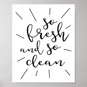 So Fresh And So Clean Poster