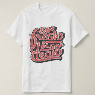 So Fresh So Clean Red/White T-Shirt