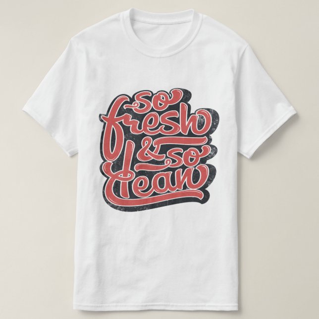 So Fresh So Clean Red/White T-Shirt (Design Front)