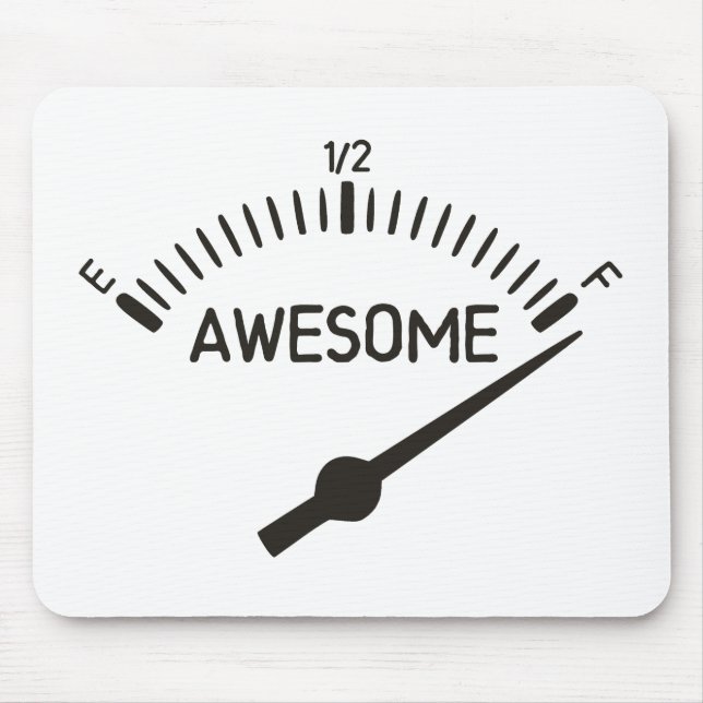 So Full of Awesome Gauge Mouse Mat (Front)