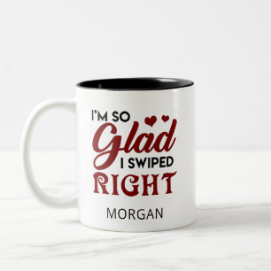 So Glad I Swiped Right Valentine's Personalised Two-Tone Coffee Mug