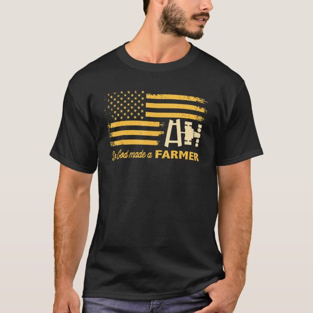 So God Made A Farmer T-Shirt (Front)