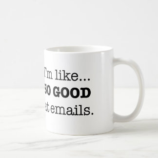 So Good at Emails Coffee Mug