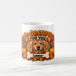 So Grateful for You Thanksgiving Dog Photo Coffee Mug