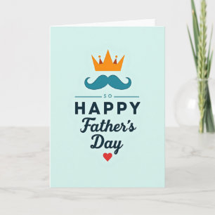 So Happy Fathers Day Card