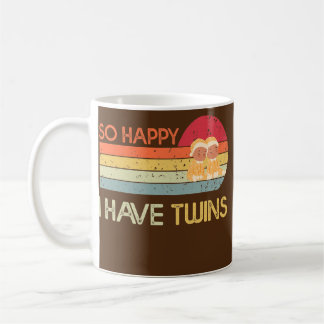 So Happy I Have Twins Funny Mum Dad Parent Saying Coffee Mug