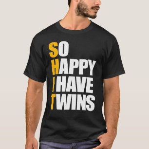 So Happy I Have Twins Pregnancy Announcement Mum D T-Shirt