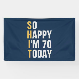 So Happy I'm 70 70th birthday banner / backdrop 