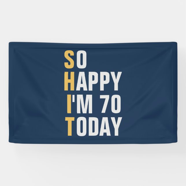 So Happy I'm 70 70th birthday banner / backdrop  (Horizontal)