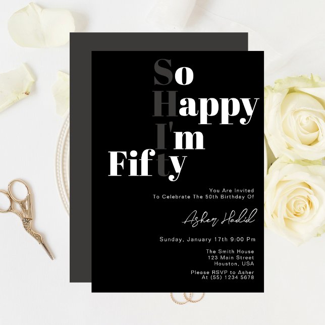 So Happy I'm FIFTY 50th Birthday Party  Invitation (Creator Uploaded)