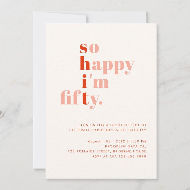 So Happy I'm Fifty | Orange Red Modern Birthday Invitation (Front)