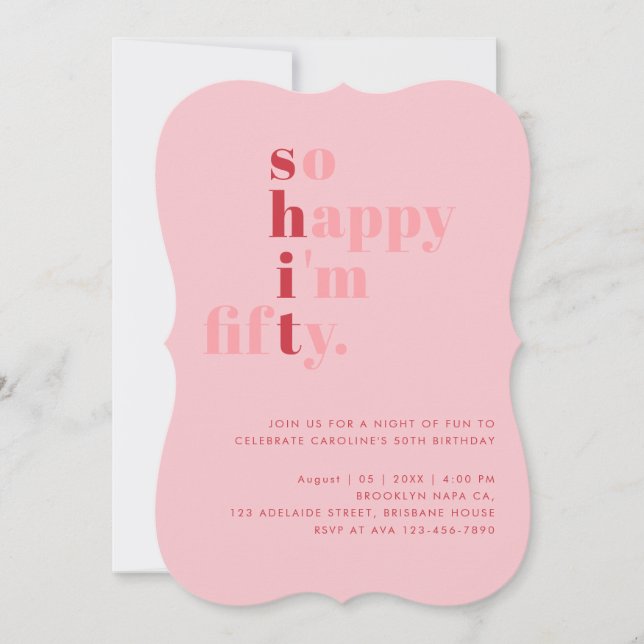 So Happy I'm Fifty | Pink Red Modern Birthday Invitation (Front)