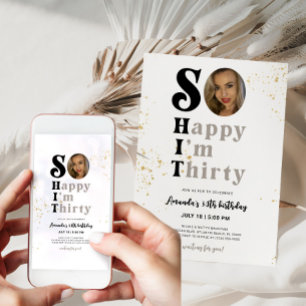 So Happy I'm Thirty Birthday Invitation with Photo