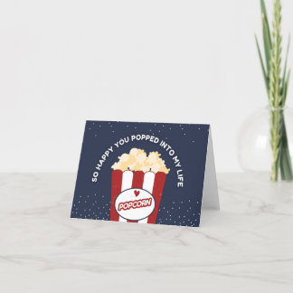''So happy you popped into my life'' card
