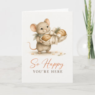 So Happy You're Here New Home Greeting Card