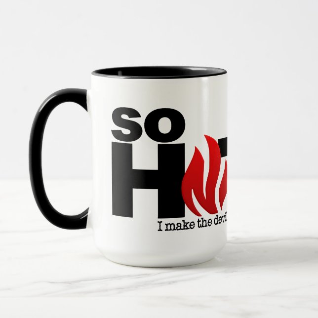 So Hot custom name mugs (Left)