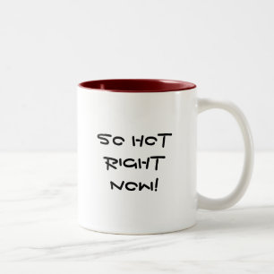So hot right now! Two-Tone coffee mug