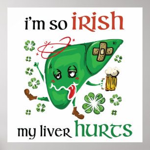 So Irish my liver hurts Poster