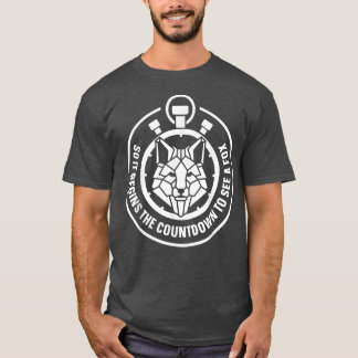 So it begins the countdown to see a fo T-Shirt