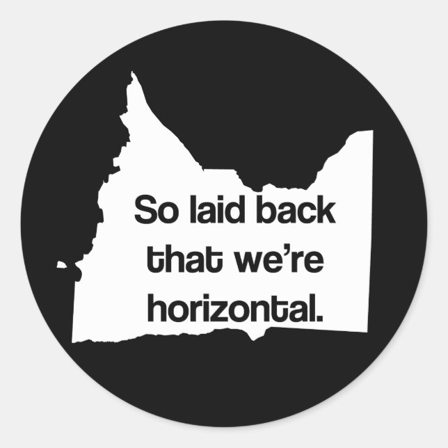 So Laid Back We’re Horizontal MN Funny Stickers (Front)