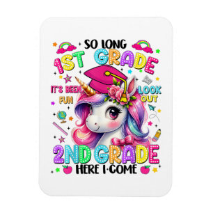 So Long 1st Grade 2nd Grade Here I Come Magnet