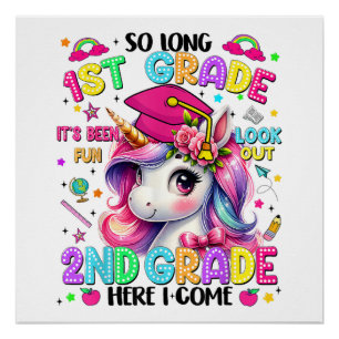 So Long 1st Grade 2nd Grade Here I Come Poster