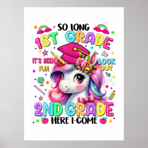So Long 1st Grade 2nd Grade Here I Come Poster