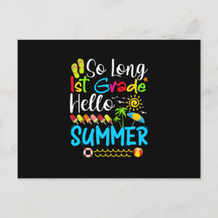 So Long 1st Grade Hello Summer Last Day Of School. Announcement Postcard