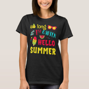 So Long 1st Grade Hello Summer Last Day School Gra T-Shirt