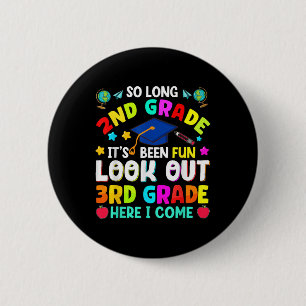 So Long 2nd Grade Graduation Graduate Teacher Kids 6 Cm Round Badge