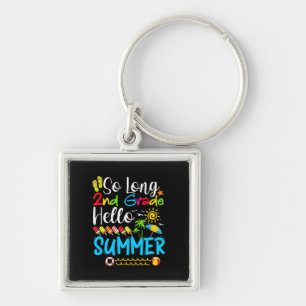 So Long 2nd Grade Hello Summer Last Day Of School. Key Ring