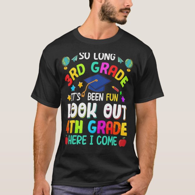 So Long 3rd Grade 4th Grade Here I Come Graduation T-Shirt (Front)