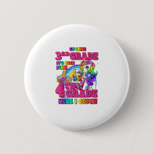 So long 3rd grade it's been fun 3rd grade Nailed I 6 Cm Round Badge