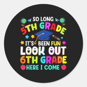 So Long 5th Grade Graduation Graduate Teacher Kids Classic Round Sticker