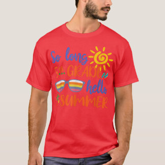 So Long 5th Grade Hello Summer Teacher Student Kid T-Shirt