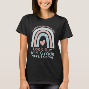 So Long 5th Grade Here I Come Middle School Look O T-Shirt