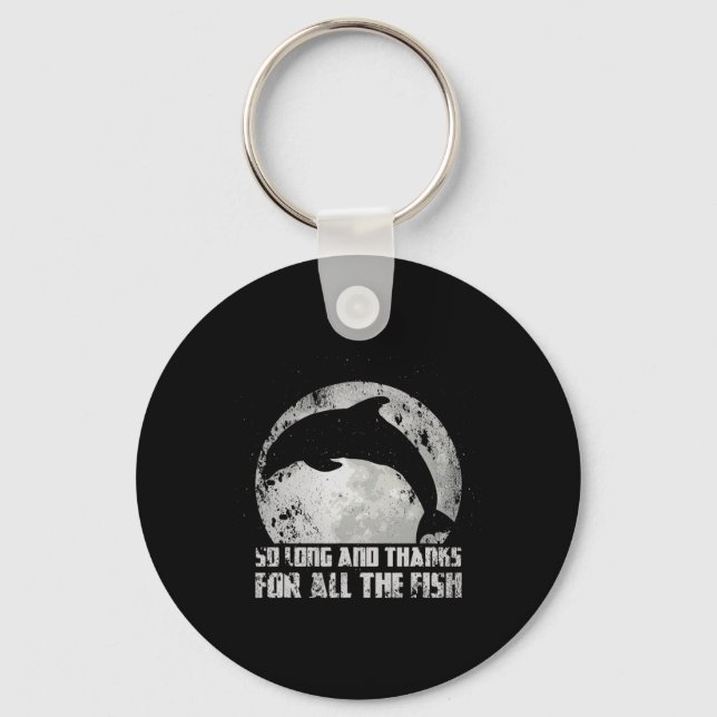 So Long And Thanks For All The Fish Dolphin Moon F Key Ring (Front)