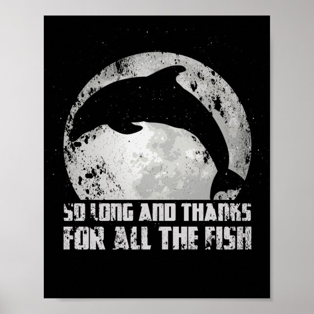So Long And Thanks For All The Fish Mond Delfin Poster (Front)