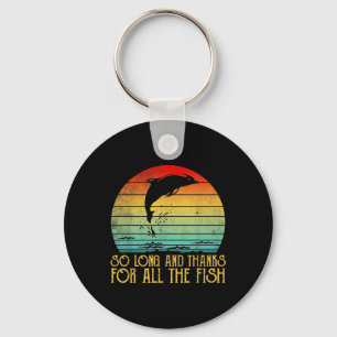 So Long And Thanks For All The Fish Vintage Key Ring