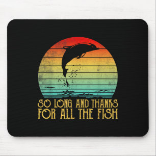 So Long And Thanks For All The Fish Vintage Mouse Mat