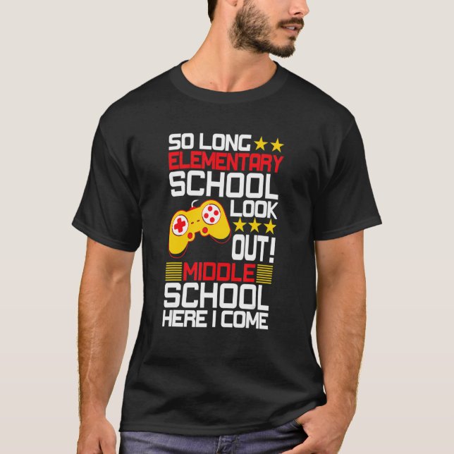 So Long Elementary School Look Out Middle School H T-Shirt (Front)