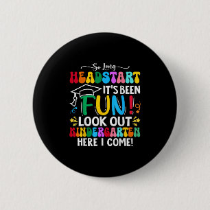 So Long Headstart Graduation 2025 Kindergarten Her 6 Cm Round Badge