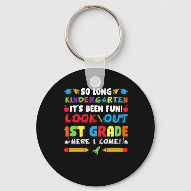 So Long Kindergarten 1st Grade  Key Ring (Front)