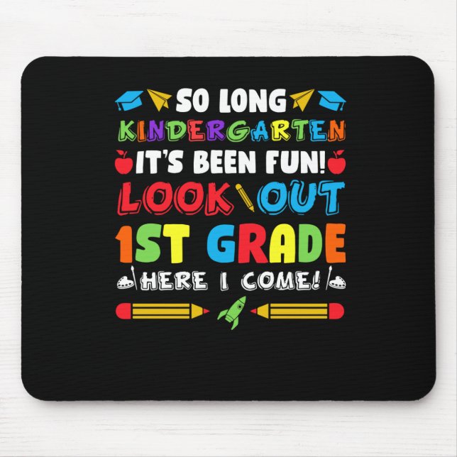 So Long Kindergarten 1st Grade  Mouse Mat (Front)