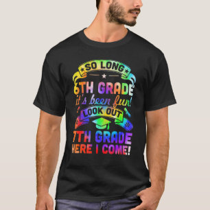 So Long Kindergarten 7th Grade Here I Come Graduat T-Shirt