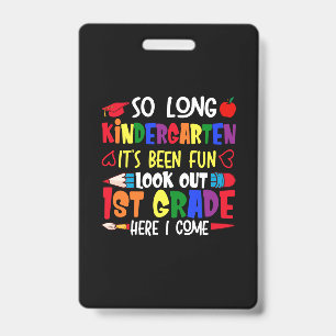So Long Kindergarten First Grade Teacher ID Badge
