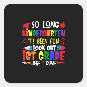So Long Kindergarten First Grade Teacher Square Sticker