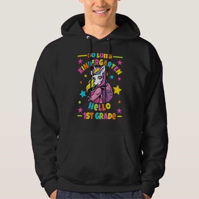 So Long Kindergarten Hello 1st Grade I Unicorn Hoodie (Front)